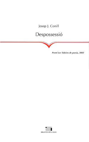 Despossessió | 9788479359638 | Conill, Josep J.