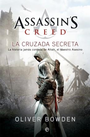 Assassin's Creed. La cruzada secreta | 9788499703091 | Oliver Bowden