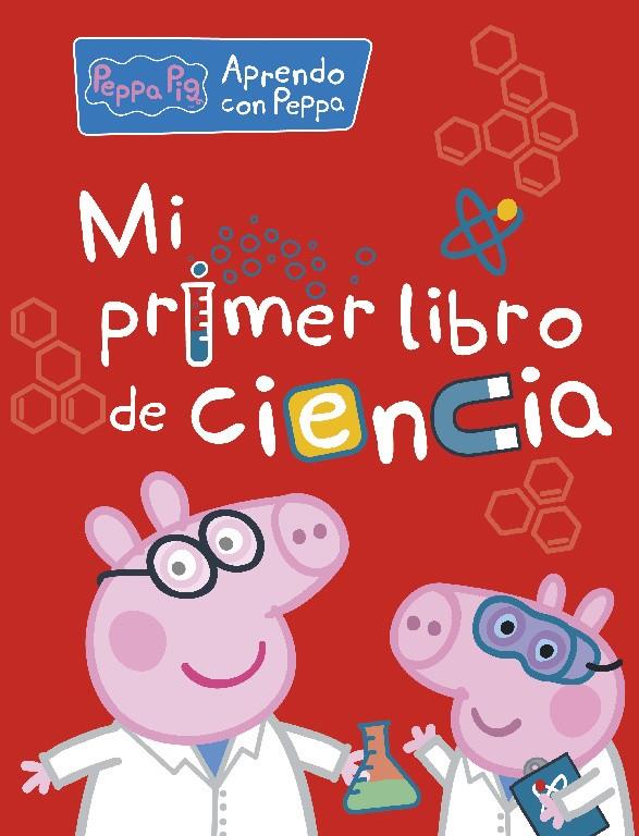 Peppa Pig. Mi primer libro de ciencia | 9788448850326 | Hasbro/eOne