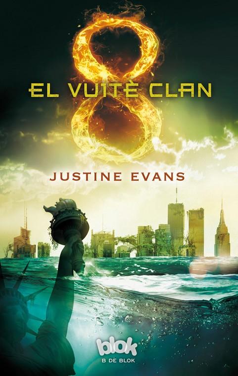 El vuitè clan | 9788416075416 | Justine Evans