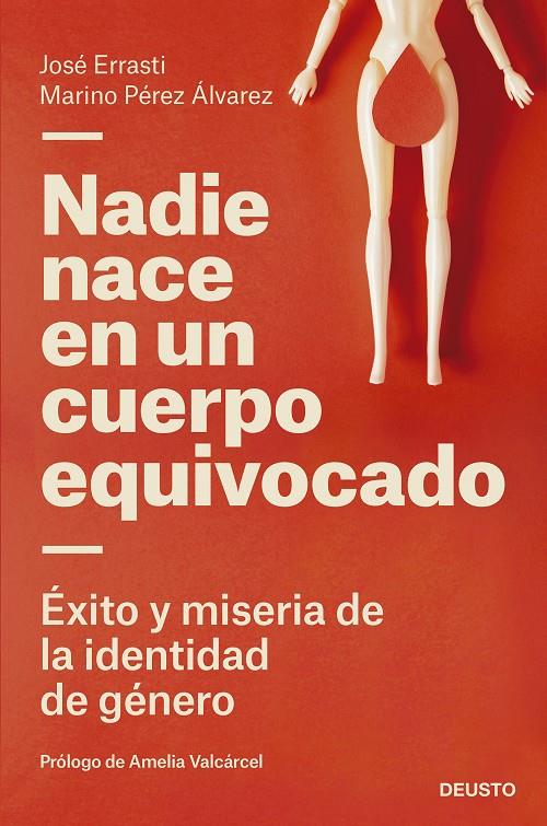 Nadie nace en un cuerpo equivocado | 9788423433322 | Errasti, José/Pérez Álvarez, Marino