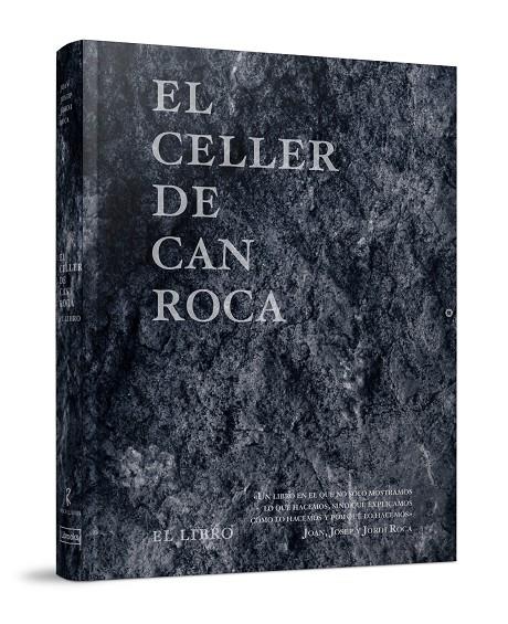 El celler de Can Roca | 9788494456930 | Roca Fontané, Joan/Roca Fontané, Josep/Roca Fontané, Jordi