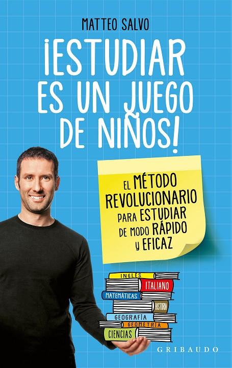 ¡Estudiar es un juego de niños! | 9788417127091 | Matteo Salvo