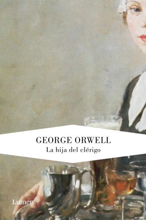 La hija del clérigo | 9788426419187 | George Orwell