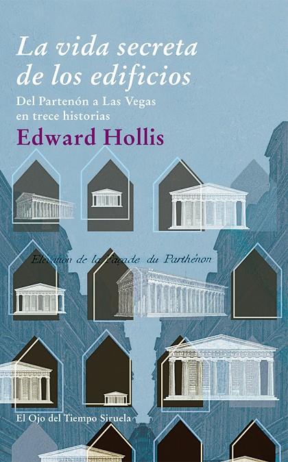 La vida secreta de los edificios | 9788498415865 | Edward Hollis