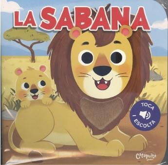 Toca i escolta: La sabana | 9789878150758 | Els Editors De Catapulta