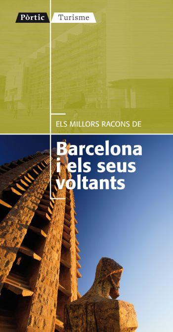 Els millors racons de Barcelona i els seus voltants | 9788498091311 | Autors, Diversos