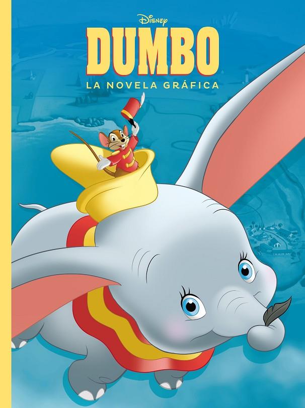 Dumbo. La novela gráfica | 9788417529581 | Disney