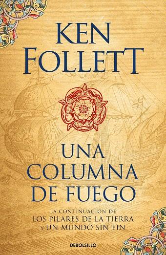 Una columna de fuego (Saga Los pilares de la Tierra 3) | 9788466345989 | Follett, Ken