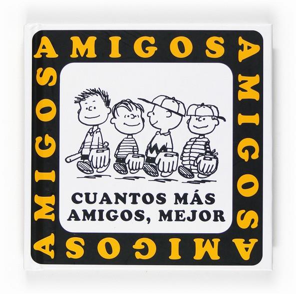 Cuanto más amigos, mejor | 9788467536553 | Charles M. Schulz