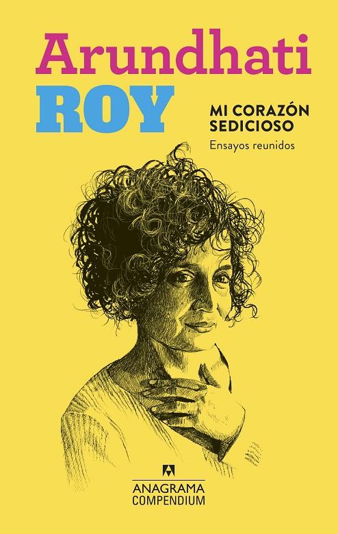 Mi corazón sedicioso | 9788433959645 | Roy, Arundhati