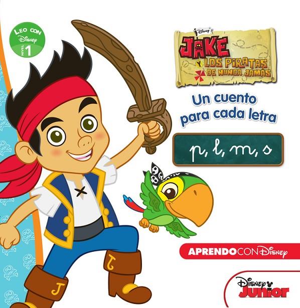 Jake y los piratas: p, l, m, s | 9788416548309 | Disney