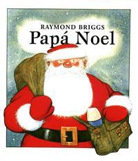 Papá Noel | 9788424630645 | Briggs, Raymond