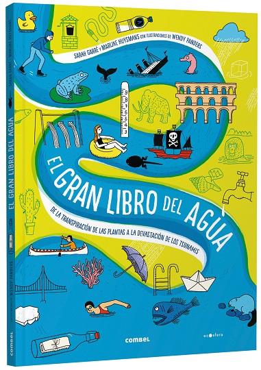 El gran libro del agua | 9788491019251 | Garré, Sarah/Huysmans, Marijke