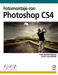 Fotomontaje con Photoshop CS4 | 9788441526679 | Dan Moughamian - Scott Valentine