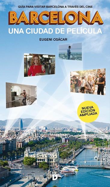 Barcelona, una ciudad de película | 9788494884948 | Osácar Marzal, Eugeni