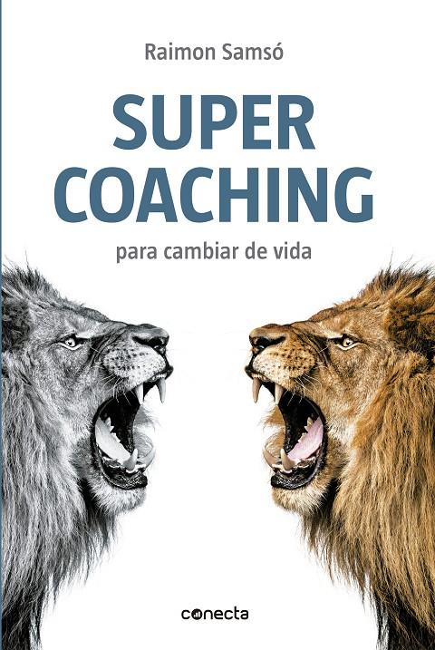 Super coaching para cambiar de vida | 9788416029068 | Raimon Samsó