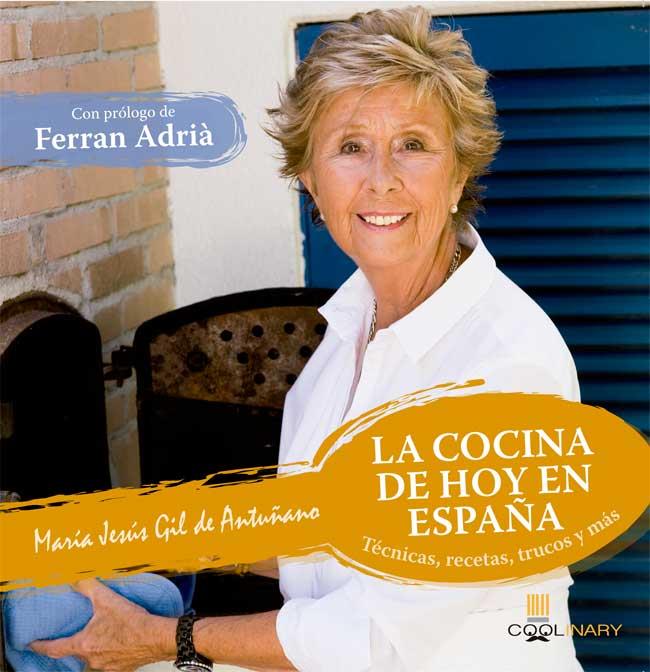 La cocina de hoy en España | 9788483567456 | María Jesús Gil de Antuñaño