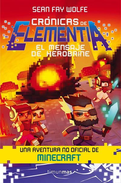 mensaje de Herobrine, El | 9788445002902 | Sean Fay wolfe