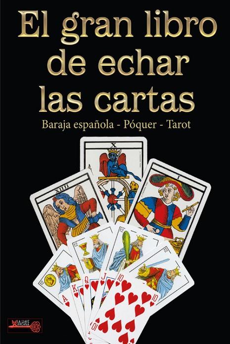 El gran libro de echar las cartas | 9788499176802 | AA.VV