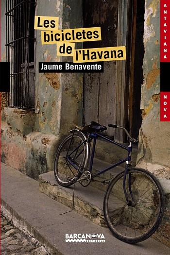 Les bicicletes de l ' Havana | 9788448924874 | Jaume Benavente