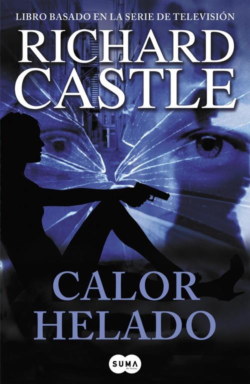 Calor helado | 9788483654903 | Richard Castle