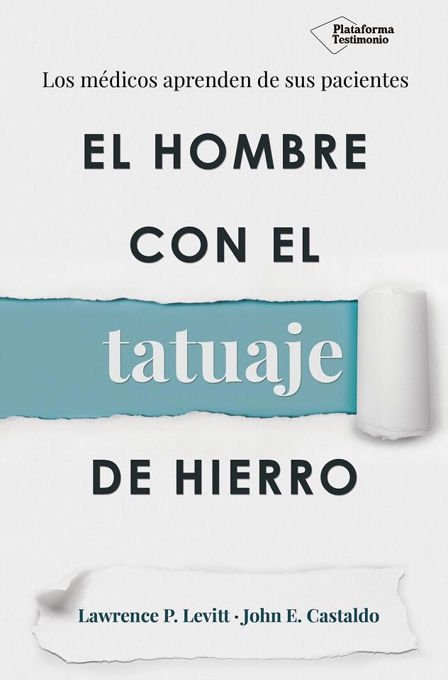 El hombre con el tatuaje de hierro | 9788417002060 | Lawrence P. Levitt i John E.Castaldo