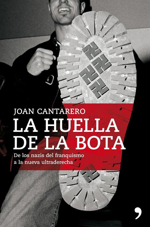 La huella de la bota | 9788484608349 | Joan Cantarero