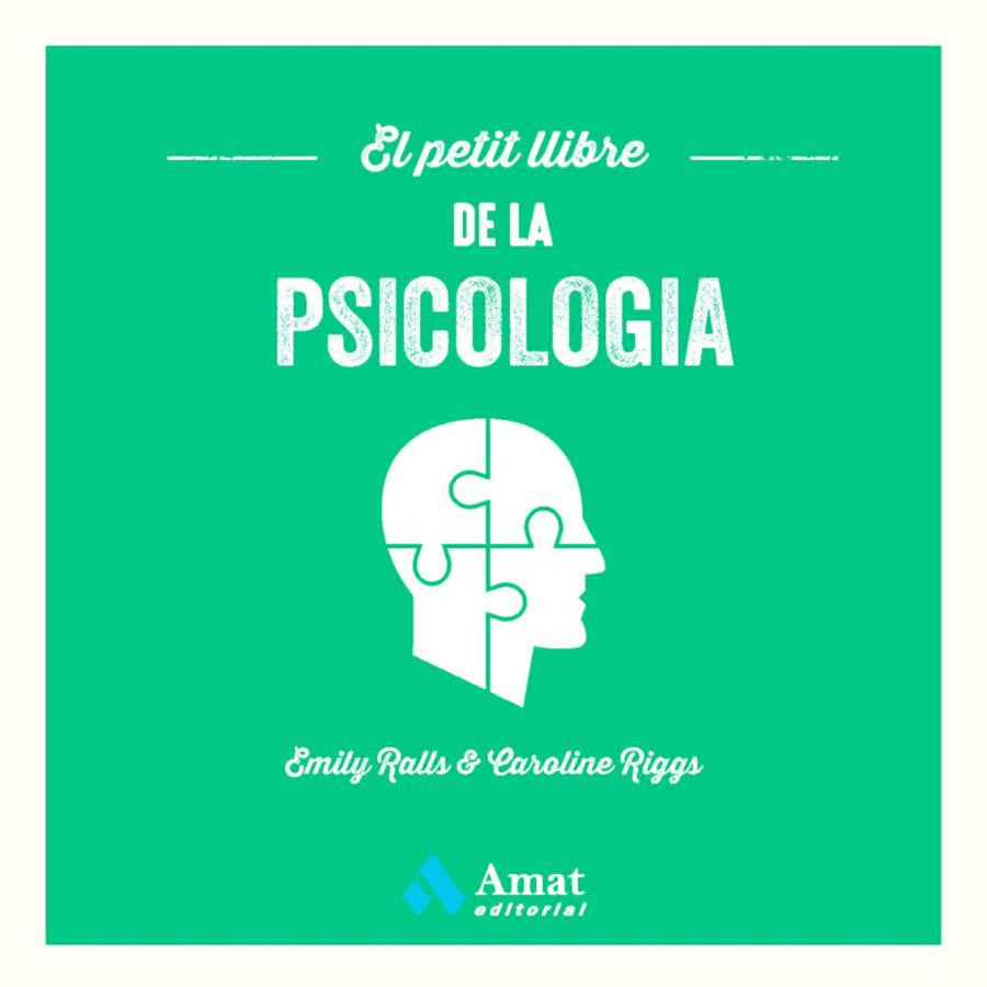 El petit llibre de la psicologia | 9788419341358 | Ralls, Emily/Riggs, Caroline