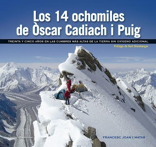 Los 14 ochomiles de Òscar Cadiach i Puig | 9788416918256 | Francesc Joan i Matas