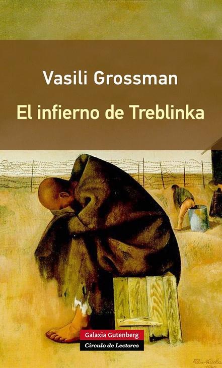 Infierno de Treblinka, El | 9788416252176 | Vasili Grossman