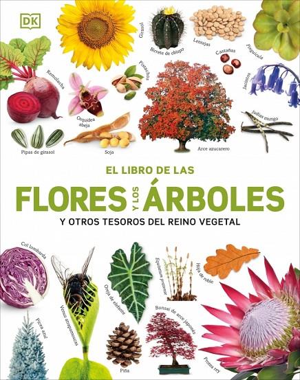 El libro de las flores y los árboles | 9780241736807 | DK