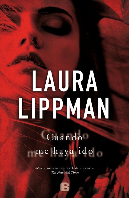 Cuando me haya ido | 9788466655378 | Laura Lippman