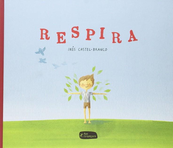 Respira | 9788415518242 | Inés Castel-Branco