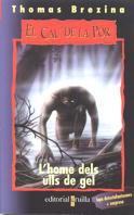 L'home dels ulls de gel | 9788482868035 | Thomas Brezina