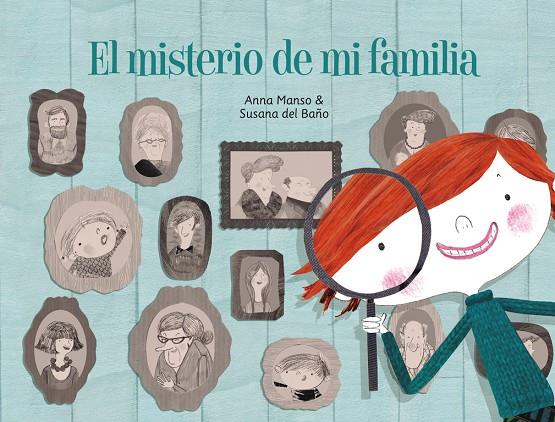 El misterio de mi familia | 9788448841799 | Anna Manso - Susana del Baño