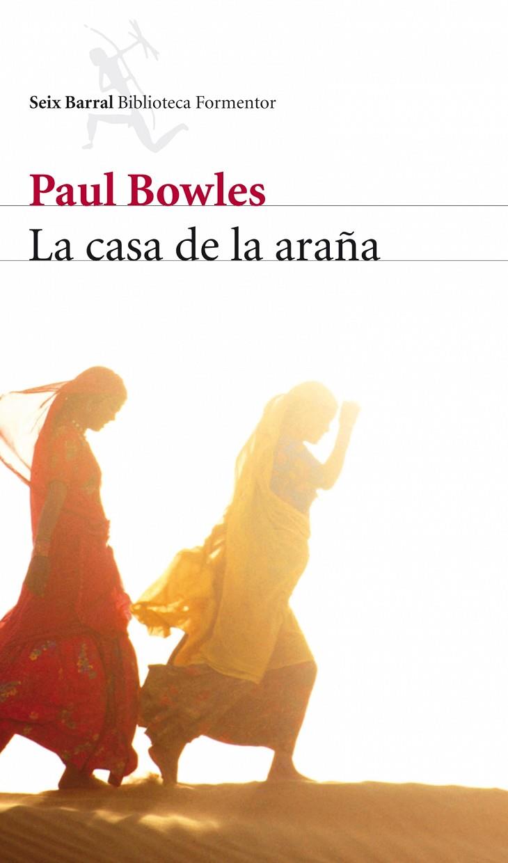 La casa de la araña | 9788432228308 | Paul Bowles