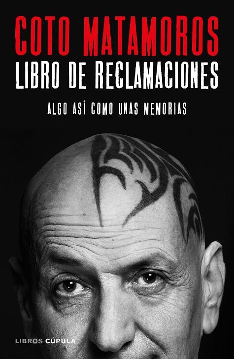 Libro de reclamaciones | 9788448024208 | Coto Matamoros