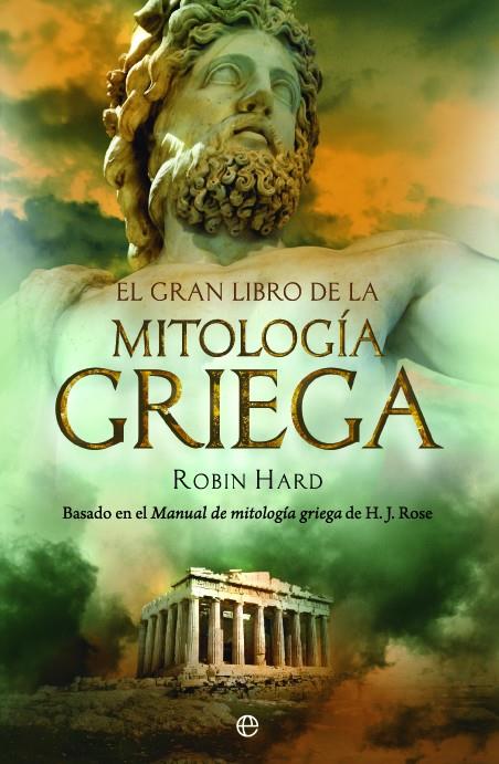 El gran libro de la mitología griega | 9788497349017 | Robin Hard