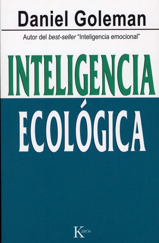 Inteligencia ecológica | 9788472457010 | Daniel Goleman