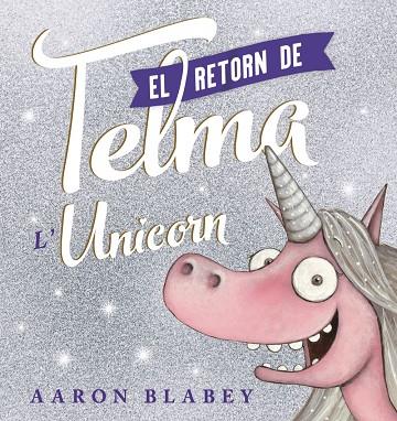 El Retorn de la Telma | 9788448951832 | Blabey, Aaron