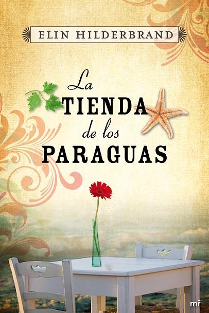 La tienda de los paraguas | 9788427038042 | Elin Hilderbrand