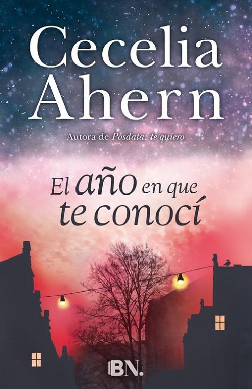 eL año en que te conocí | 9788466657921 | Cecelia Ahern