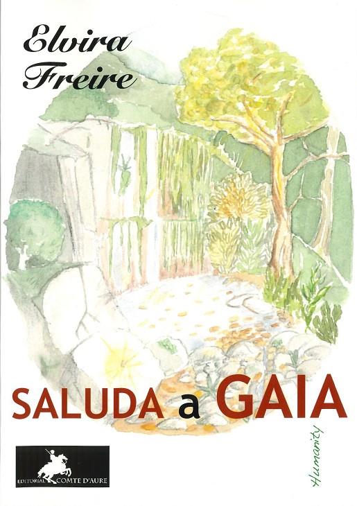 Saluda a Gaia | 9788412521726 | García Freire, Elvira Aurea