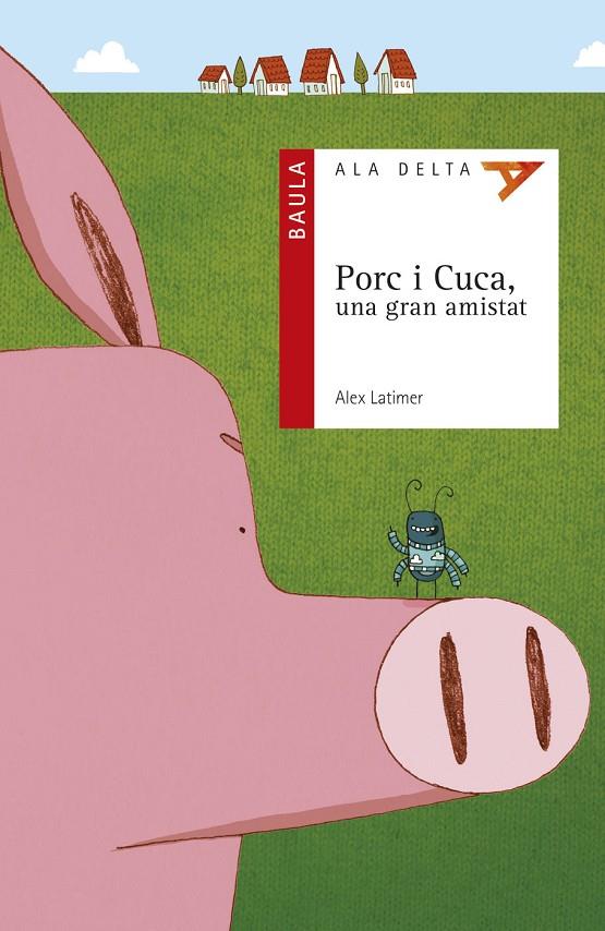 Porc i Cuca, una gran amistat | 9788447930722 | Latimer, Alex