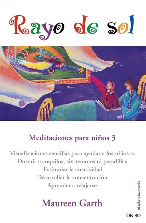 Rayo de sol. Meditaciones para niños 3 | 9788497545006 | Maureen Garth