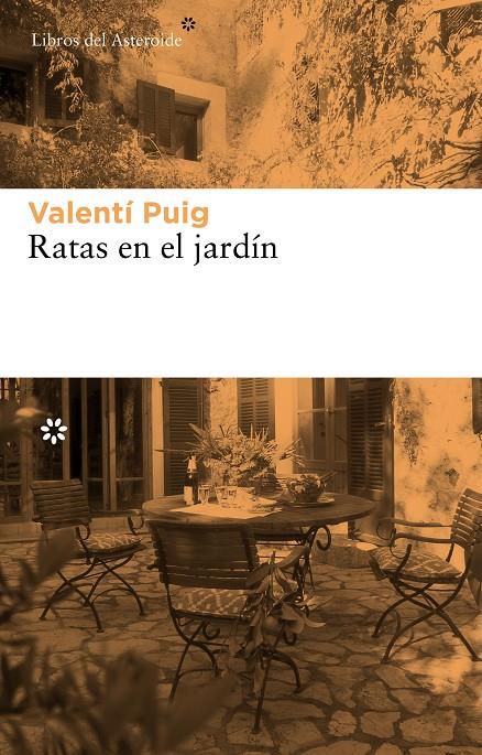 Ratas en el jardín | 9788492663637 | Valentí Puig