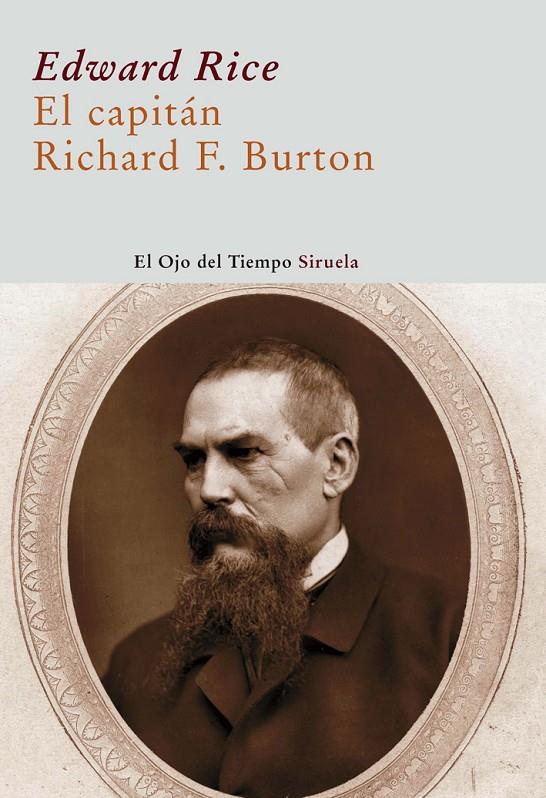 Capitán Richard F. Burton, El | 9788498412956 | Edward Rice