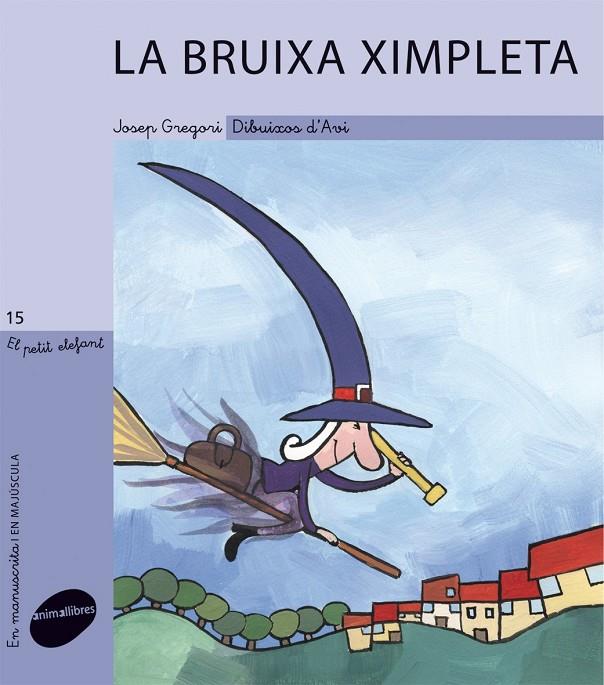 La bruixa ximpleta | 9788415095064 | Josep Gregori - Avi