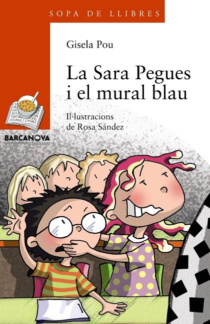 La Sara Pegues i el mural blau | 9788448932831 | Gisela Pou